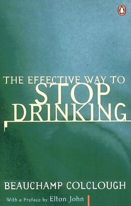 eBook (epub) Effective Way to Stop Drinking de Beechy Colclough