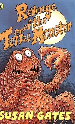 E-Book (epub) Revenge of the Toffee Monster von Susan Gates