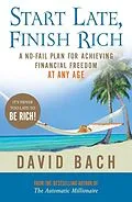 E-Book (epub) Start Late, Finish Rich von David Bach