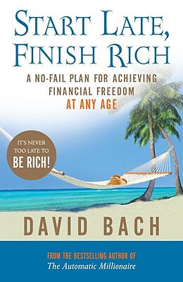 E-Book (epub) Start Late, Finish Rich von David Bach