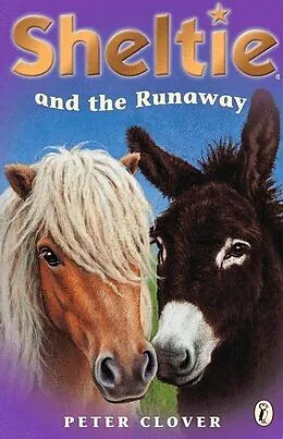 E-Book (epub) Sheltie and the Runaway von Peter Clover