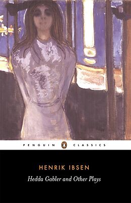E-Book (epub) Hedda Gabler and Other Plays von Henrik Ibsen
