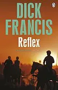 E-Book (epub) Reflex von Dick Francis