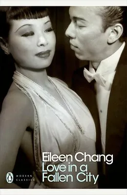 E-Book (epub) Love in a Fallen City von Eileen Chang
