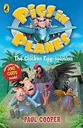 E-Book (epub) Pigs in Planes: The Chicken Egg-splosion von Paul Cooper