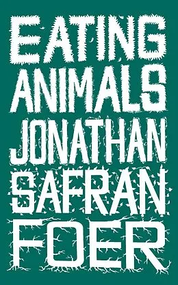 E-Book (epub) Eating Animals von Jonathan Safran Foer