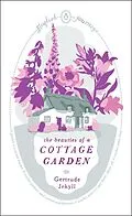 E-Book (epub) The Beauties of a Cottage Garden von Gertrude Jekyll