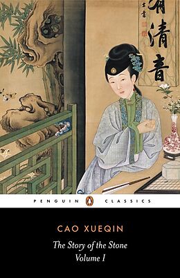 E-Book (epub) Story of the Stone: The Golden Days (Volume I) von Cao Xueqin