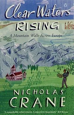 E-Book (epub) Clear Waters Rising von Nicholas Crane