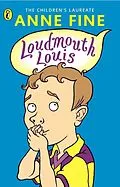 E-Book (epub) Loudmouth Louis von Anne Fine