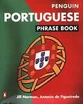E-Book (epub) Portuguese Phrase Book von Antonio de Figueiredo, Jill Norman