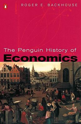 E-Book (epub) Penguin History of Economics von Roger E Backhouse