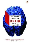 E-Book (epub) Private Life of the Brain von Susan Greenfield