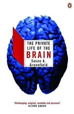 E-Book (epub) Private Life of the Brain von Susan Greenfield