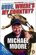 E-Book (epub) Dude, Where's My Country? von Michael Moore