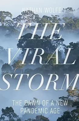 E-Book (epub) Viral Storm von Nathan D. Wolfe