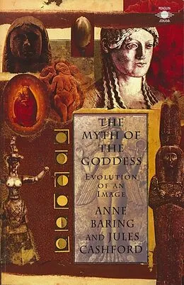 E-Book (epub) Myth of the Goddess von Anne Baring