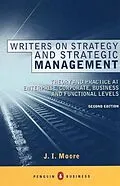 E-Book (epub) Writers on Strategy and Strategic Management von J I Moore
