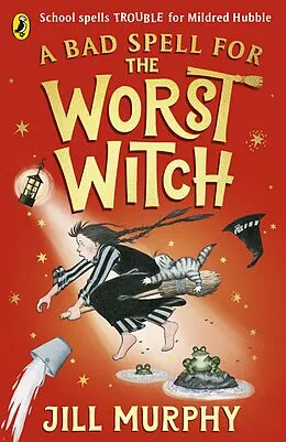 E-Book (epub) Bad Spell for the Worst Witch von Jill Murphy