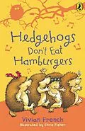 E-Book (epub) Hedgehogs Don't Eat Hamburgers von Vivian French