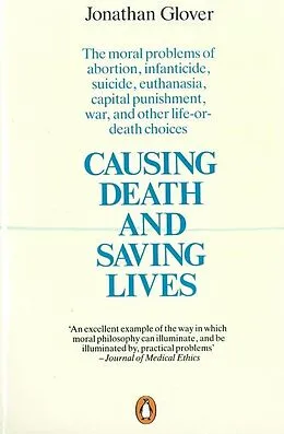 E-Book (epub) Causing Death and Saving Lives von Jonathan Glover