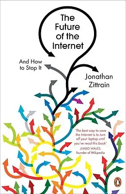 E-Book (epub) Future of the Internet von Jonathan Zittrain