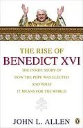 E-Book (epub) Rise of Benedict XVI von John L. Allen