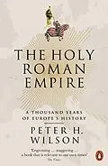 E-Book (epub) Holy Roman Empire von Peter H. Wilson