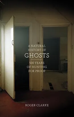 E-Book (epub) Natural History of Ghosts von Roger Clarke
