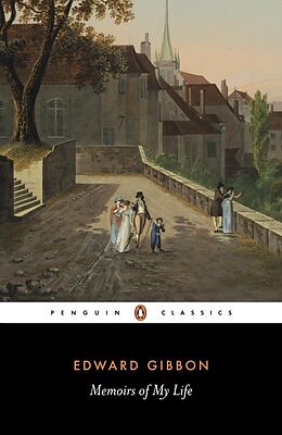 eBook (epub) Memoirs of My Life de Edward Gibbon