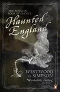 E-Book (epub) Haunted England von Jennifer Westwood