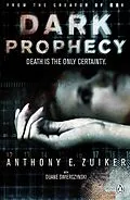E-Book (epub) Dark Prophecy von Anthony E. Zuiker