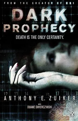 E-Book (epub) Dark Prophecy von Anthony E. Zuiker
