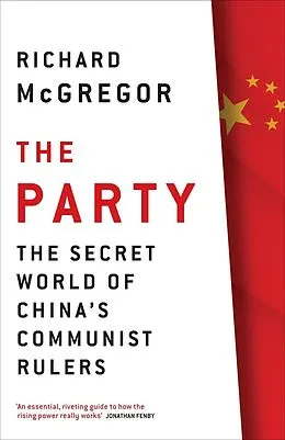 E-Book (epub) The Party von Richard McGregor