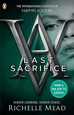 E-Book (epub) Vampire Academy: Last Sacrifice (book 6) von Richelle Mead