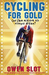 eBook (epub) Cycling for Gold de Owen Slot