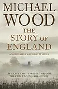 E-Book (epub) Story of England von Michael Wood