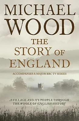 E-Book (epub) Story of England von Michael Wood