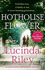 E-Book (epub) Hothouse Flower von Lucinda Riley
