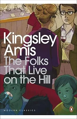 E-Book (epub) The Folks That Live On The Hill von Kingsley Amis