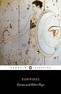 E-Book (epub) Orestes and Other Plays von Euripides