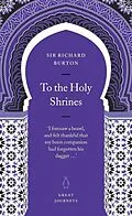 E-Book (epub) To the Holy Shrines von Richard Burton
