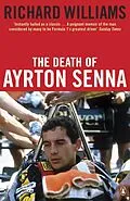 E-Book (epub) The Death of Ayrton Senna von Richard Williams