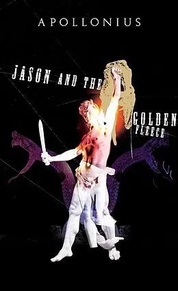 E-Book (epub) Jason and the Golden Fleece von Apollonius of Rhodes