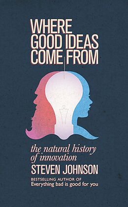 E-Book (epub) Where Good Ideas Come From von Steven Johnson
