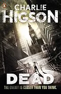 E-Book (epub) Dead (The Enemy Book 2) von Charlie Higson