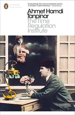 E-Book (epub) Time Regulation Institute von Ahmet Hamdi Tanpinar