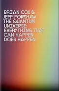 E-Book (epub) The Quantum Universe von Brian Cox, Jeff Forshaw