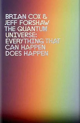 E-Book (epub) The Quantum Universe von Brian Cox, Jeff Forshaw