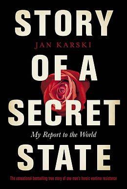 eBook (epub) Story of a Secret State: My Report to the World de Jan Karski